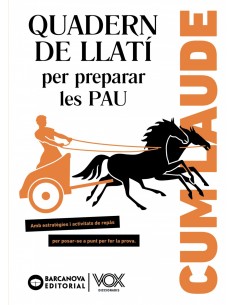 Cum laude. Quadern de llatí per preparar les PAU