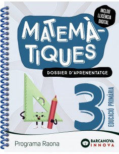 Raona 3. Matemàtiques. Dossier