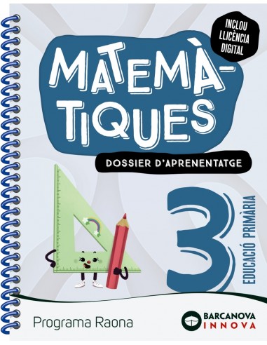 Raona 3. Matemàtiques. Dossier