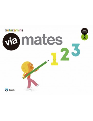VÍA MATES 5 ANYS TALLERS I RANCONS